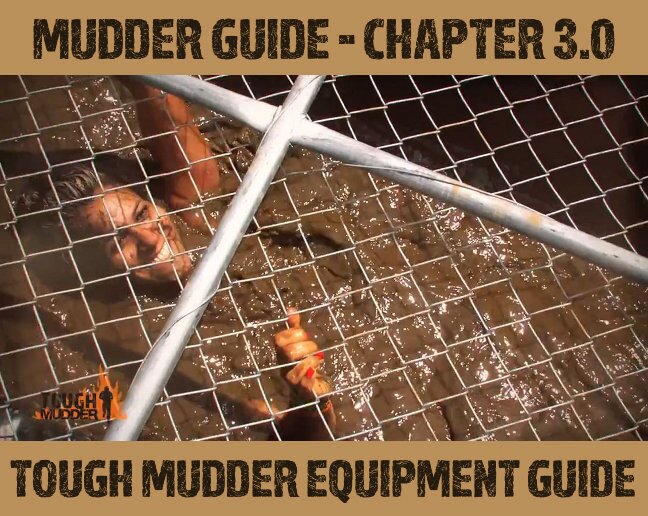 Tough Mudder Equipment Guide