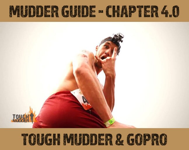 Tough Mudder & GoPro