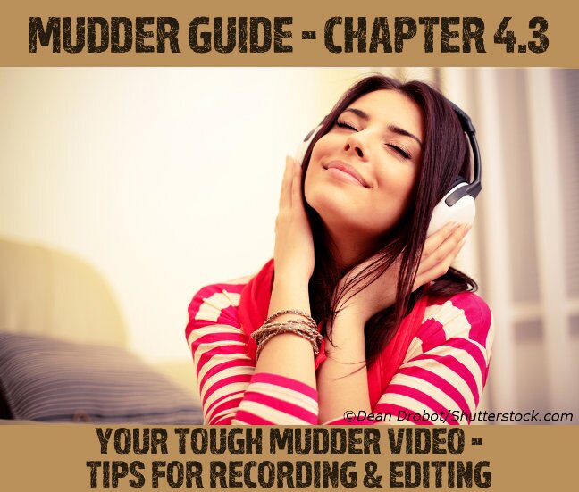 Tough Mudder video recording & editing