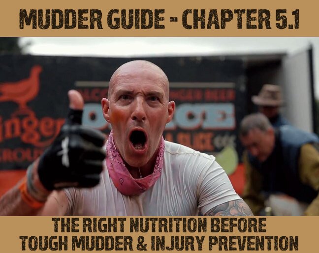 Tough Mudder Nutrition & Injury prevention